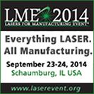 Image - Come and Showcase Your Company at the Lasers for Manufacturing Event (LME) 2014!